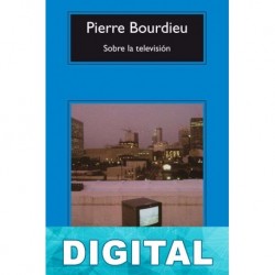 Sobre la televisión Pierre Bourdieu