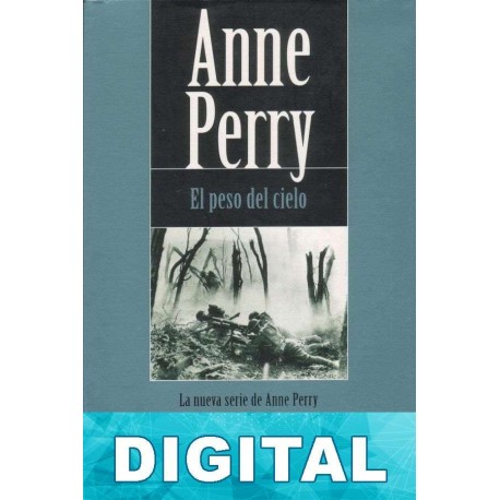 El peso del cielo Anne Perry