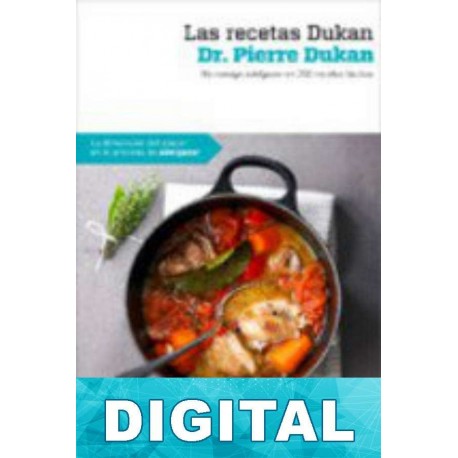 Las recetas Dukan Pierre Dukan