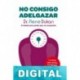 No consigo adelgazar Pierre Dukan