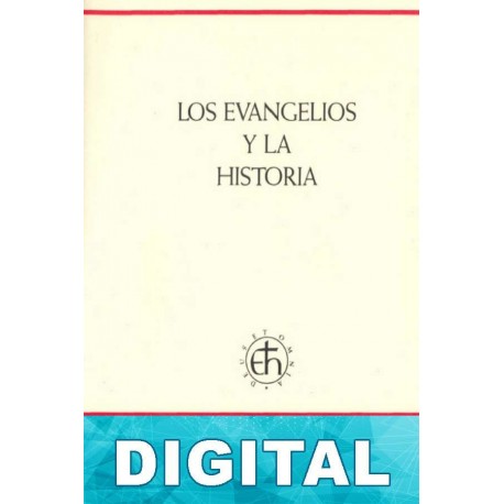 Los Evangelios Y La Historia Pierre Grelot