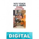 Nos vemos allá arriba Pierre Lemaitre