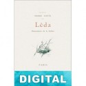 Leda o la alabanza de las dichosas tinieblas Pierre Louÿs
