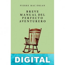 Breve manual del perfecto aventurero Pierre Mac Orlan