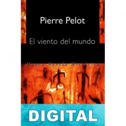 El viento del mundo Pierre Pelot