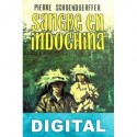 Sangre en Indochina Pierre Schoendoerffer
