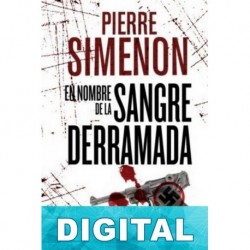 En nombre de la sangre derramada Pierre Simenon