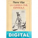 La guerra Civil Española Pierre Vilar