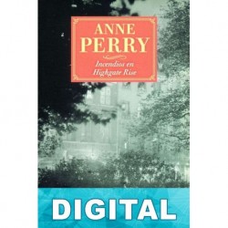 Incendios en Highgate Rise Anne Perry