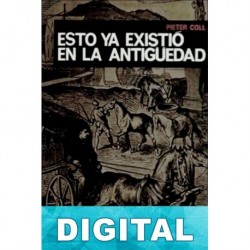 Esto ya existió en la Antigüedad Pieter Coll