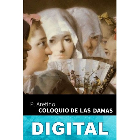 Coloquio de las damas Pietro De Aretino