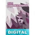 V y V. Violación y venganza Pilar Bellver