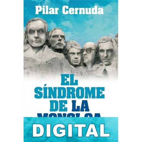 El síndrome de La Moncloa Pilar Cernuda