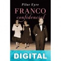Franco confidencial Pilar Eyre