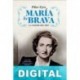 María la Brava Pilar Eyre