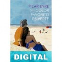 Mi color favorito es verte Pilar Eyre