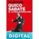 Quico Sabaté. El último guerrillero Pilar Eyre