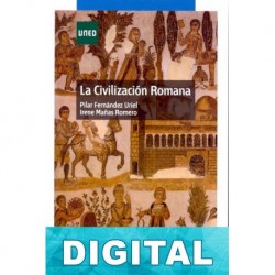 La civilización romana Pilar Fernández Uriel