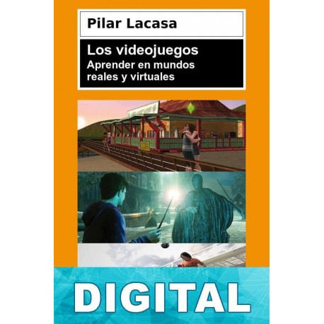 Los videojuegos Pilar Lacasa