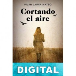 Cortando el aire Pilar Laura
