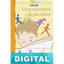 Siete reporteros y un perio?dico Pilar Lozano Carbayo