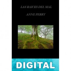 Las raíces del mal Anne Perry