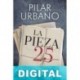 La pieza 25. Operación salvar a la infanta Pilar Urbano
