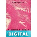 Aurora roja Pío Baroja