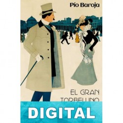 El gran torbellino del mundo Pío Baroja