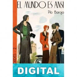 El mundo es ansí Pío Baroja