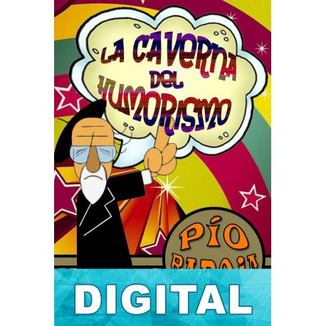 La caverna del humorismo Pío Baroja