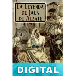 La leyenda de Jaun de Alzate Pío Baroja