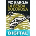 La senda dolorosa Pío Baroja
