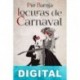Locuras de Carnaval Pío Baroja