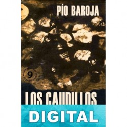 Los caudillos de 1830 Pío Baroja