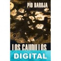 Los caudillos de 1830 Pío Baroja