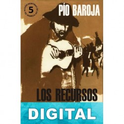 Los recursos de la astucia Pío Baroja