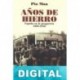 Años de hierro Pío Moa