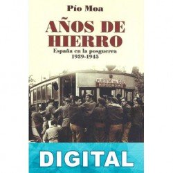 Años de hierro Pío Moa
