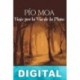 Viaje por la Vía de la Plata Pío Moa