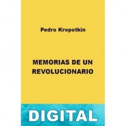 Memorias de un revolucionario Piotr Kropotkin