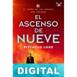 El ascenso de Nueve Pittacus Lore