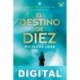 El destino de Diez Pittacus Lore
