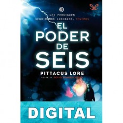 El poder de Seis Pittacus Lore