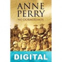 No dormiremos Anne Perry