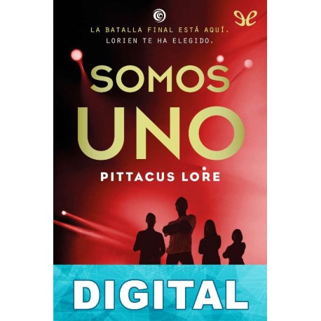 Somos uno Pittacus Lore