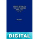 Obras morales y de costumbres (Moralia) XIII (B. C. Gredos) Plutarco