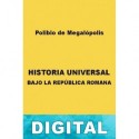 Historia universal bajo la República romana Polibio de Megalópolis