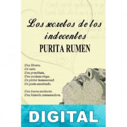 Los secretos de los indecentes Purita Rumen