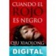 Cuando el rojo es negro Qiu Xiaolong